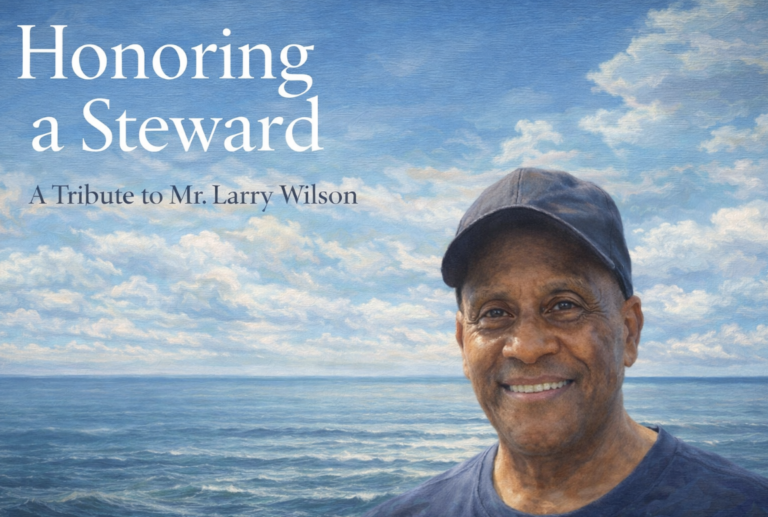 Honoring a Steward: Remembering Mr. Larry Wilson
